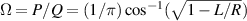 $\Omega = P/Q = (1/\pi)\cos^{-1}(\sqrt{1-L/R})$