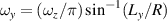 $\omega_y = (\omega_z/\pi)\sin^{-1}(L_y/R)$