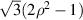 $\sqrt 3 (2{\rho ^2} - 1)$