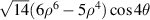 $\sqrt {14} (6{\rho ^6} - 5{\rho ^4})\cos 4\theta $