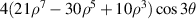 $4(21{\rho ^7} - 30{\rho ^5} + 10{\rho ^3})\cos 3\theta $