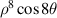 ${\rho ^8}\cos 8\theta $