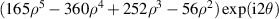 $(165{\rho ^5} - 360{\rho ^4} + 252{\rho ^3} - 56{\rho ^2})\exp ({\text{i}}2\theta )$