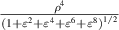 $\frac{{{\rho ^4}}}{{{{(1 + {\varepsilon ^2} + {\varepsilon ^4} + {\varepsilon ^6} + {\varepsilon ^8})}^{1/2}}}}$