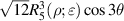 $\sqrt {12} R_5^3(\rho ;\varepsilon )\cos 3\theta $