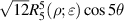 $\sqrt {12} R_5^5(\rho ;\varepsilon )\cos 5\theta $
