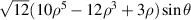 $\sqrt {12} (10{\rho ^5} - 12{\rho ^3} + 3\rho )\sin \theta $