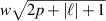 $w\sqrt{2p+\vert \ell \vert+ 1 }$