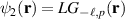 $\psi_2(\textbf{r}) = LG_{-\ell, p} (\textbf{r})$