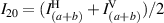 $I_{20} = (I^{\mathrm{H}}_{(a+b)} + I^{\mathrm{V}}_{(a+b)})/2$