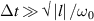 ${{\Delta }}t \gg \surd \left| l \right|/{\omega _0}$