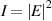 $I = {\left| E \right|^2}$