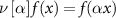 $\nu \left[ \alpha \right]f\left( x \right) = f\left(  \right)$