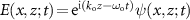 $E(x,z;t)\! = \!\mathrm^(k_}z-\omega_}t)}\psi(x,z;t)$