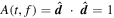 $A(t,f)=\hat{{\boldsymbol{d}}}\,\cdot \,\hat{{\boldsymbol{d}}}=1$
