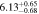 $6.1{3}_{-0.68}^{+0.65}$