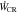 ${\dot{W}}_{{\rm{CR}}}$