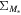 ${{\rm{\Sigma }}}_{{M}_{\ast }}$