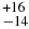 $^{+16}_{-14}$