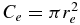 $C_e = \pi r_e^2$