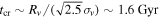 ${t}_{\mathrm{cr}}\sim {R}_{v}/(\sqrt{2.5}{\sigma }_{v})\sim 1.6\,\mathrm{Gyr}$