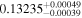 ${0.13235}_{-0.00039}^{+0.00049}$