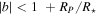 $| b| \lt 1\,+{R}_{P}/{R}_{\star }$