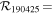 ${{ \mathcal R }}_{190425}\,=$