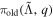 ${\pi }_{\mathrm{old}}(\tilde{{\rm{\Lambda }}},q)$