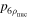 ${p}_{6{\rho }_{\mathrm{nuc}}}$