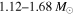 $1.12\mbox{--}1.68\,{M}_{\odot }$