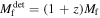 ${M}_{{\rm{f}}}^{\det }=(1+z){M}_{{\rm{f}}}$
