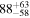 ${88}_{-58}^{+63}$