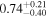 ${0.74}_{-0.40}^{+0.21}$