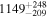 ${1149}_{-209}^{+248}$