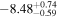 $-{8.48}_{-0.59}^{+0.74}$