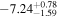 $-{7.24}_{-1.59}^{+0.78}$