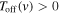 ${T}_{\mathrm{off}}(v)\gt 0$