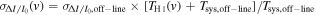 ${\sigma }_{{\rm{\Delta }}I/{I}_{0}}(v)={\sigma }_{{\rm{\Delta }}I/{I}_{0},\mathrm{off}-\mathrm{line}}\times [{T}_{{\rm{H}}{\rm\small{I}}}(v)+{T}_{\mathrm{sys},\mathrm{off}-\mathrm{line}}]/{T}_{\mathrm{sys},\mathrm{off}-\mathrm{line}}$