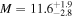 $M={11.6}_{-2.8}^{+1.9}$