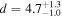 $d={4.7}_{-1.0}^{+1.3}$