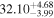 ${32.10}_{-3.99}^{+4.68}$