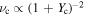 ${\nu }_{{\rm{c}}}\propto {(1+{Y}_{{\rm{c}}})}^{-2}$