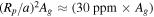${\left({R}_{p}/a\right)}^{2}{A}_{g}\approx \left(30\,\mathrm{ppm}\times {A}_{g}\right)$