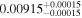${0.00915}_{-0.00015}^{+0.00015}$