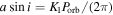 $a\sin i={K}_{1}{P}_{\mathrm{orb}}/(2\pi )$