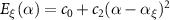 $E_{\xi}(\alpha) = c_0 + c_2 (\alpha-\alpha_{\xi})^2$
