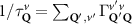 $1/\tau^v_{\mathbf{Q}} = \sum_{\mathbf{Q}^{\prime},v^{\prime}} \Gamma^{v^{\prime} v}_{\mathbf{Q}^{\prime}\mathbf{Q}}$