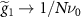 $\widetilde{g}_1 \rightarrow 1/N\nu_0$