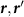 $\boldsymbol{r},\boldsymbol{r}^{^{\prime}}$